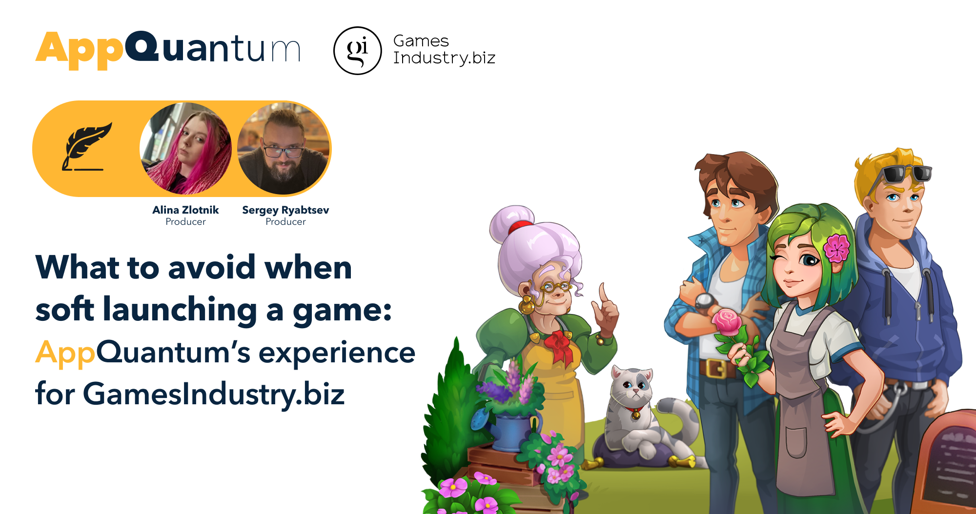 What to Avoid When Soft Launching a Game: AppQuantum's Experience for GamesIndustry.biz